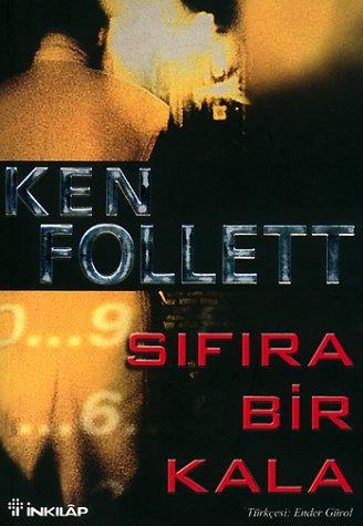 Ken Follett: Sifira Bir Kala. Das Zweite GedÃ¤chtnis. (Paperback, 2002, Edition Orient)
