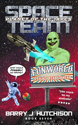 Barry J. Hutchison: Space Team (Paperback, 2017, Zertex Books)