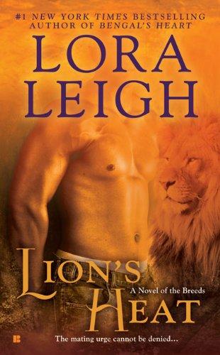 Lora Leigh: Lion's Heat (Breeds) (Paperback, 2010, Berkley)