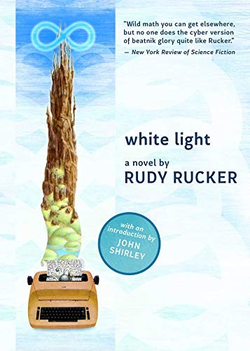 Rudy Rucker: White Light (Paperback, 2019, Night Shade)