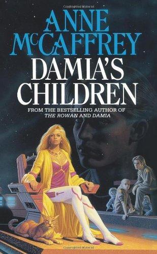 Anne McCaffrey: Damia's Children (The Tower and the Hive, #3) (1994)