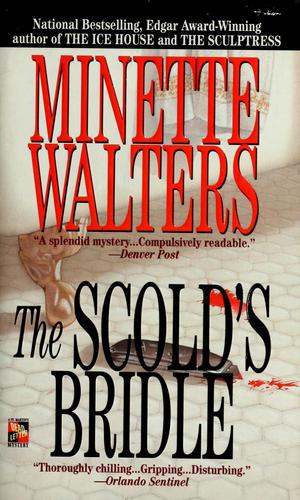 Minette Walters: The scold's bridle (1995, St. Martin's Paperbacks)