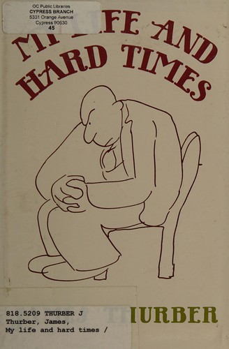 James Thurber: My life and hard times (1933, Harper & Row)