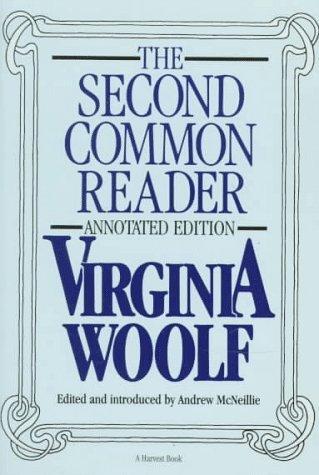 The second common reader (1986, Harcourt Brace Jovanovich)