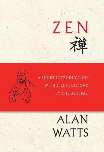 Alan Watts, Sherry Chayat Roshi: Zen (Hardcover, 2019, New World Library)