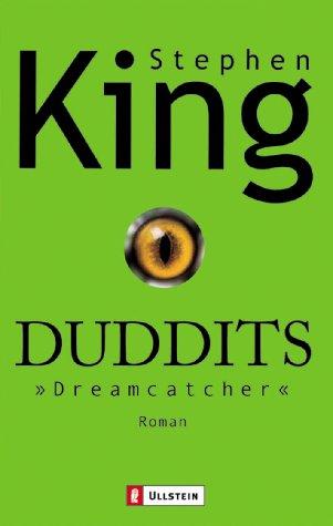 Stephen King, Jochen Schwarzer: Duddits (Paperback, German language, 2002, Ullstein Taschenbuchverlag)