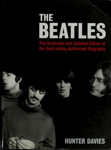 Hunter Davies: The Beatles (2006, W.W. Norton)