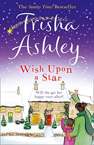 Trisha Ashley: Wish Upon a Star (Paperback, 2013, Avon)