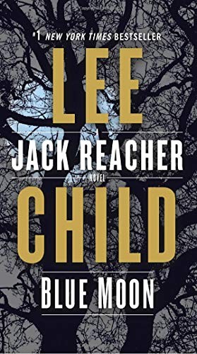 Lee Child: Blue Moon (Paperback, 2020, Dell)