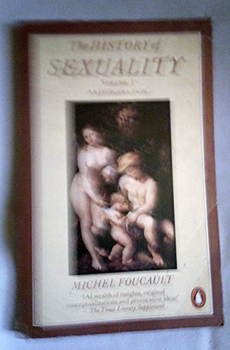 Michel Foucault, Robert Hurley: The History of Sexuality, Volume 1 (Paperback, 1990, Vintage, Penguin Books Ltd)