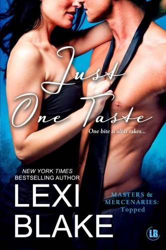 Lexi Blake: Just One Taste (Paperback, 2015, DLZ Entertainment, LLC)