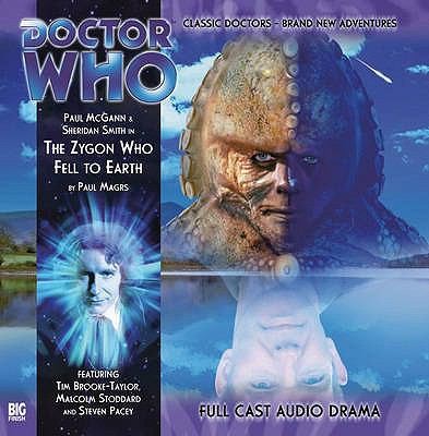 Paul Magrs: The Zygon Who Fell To Earth (2008, Big Finish Productions Ltd)