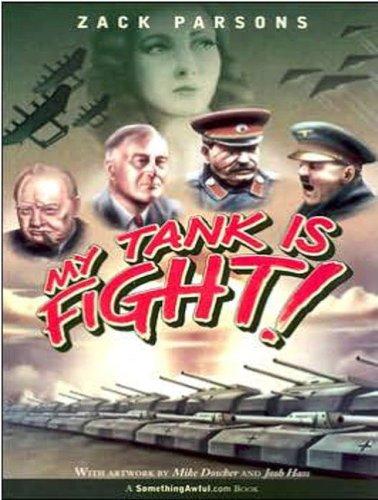 Zack Parsons: My Tank Is Fight! (AudiobookFormat, 2001, Tantor Media)