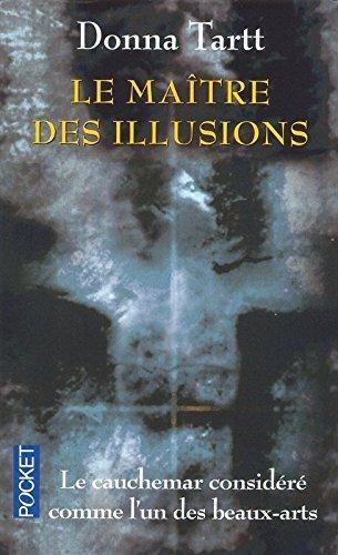 Donna Tartt: Le maître des illusions (French language, 2002)