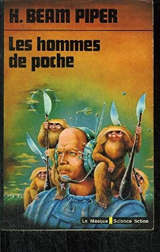 H. Beam Piper: Les hommes de poche (1977, Le masque / science fiction)