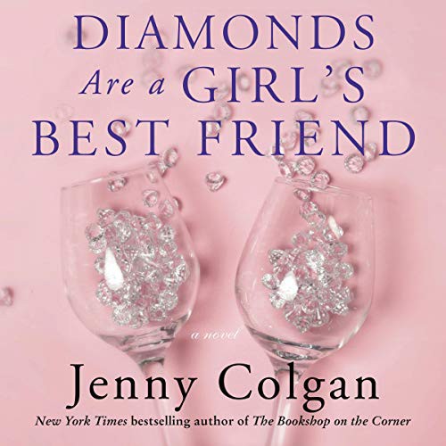 Jenny Colgan, Karen Cass: Diamonds Are a Girl's Best Friend (AudiobookFormat, 2020, Blackstone Pub, Harpercollins)