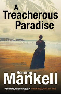 Henning Mankell, Laurie Thompson: Treacherous Paradise (2013, Knopf Incorporated, Alfred A.)