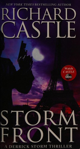 Richard Castle: Storm Front (2014, Hyperion Press)