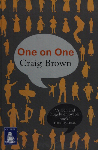 Craig Brown: One on one (2012, W.F. Howes)