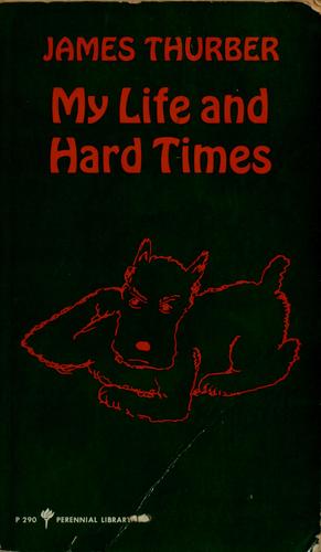 James Thurber: My life and hard times. (1973, Harper & Row)