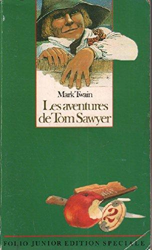 Mark Twain: Les Aventures de Tom Sawyer (French language, 1987, Éditions Gallimard)