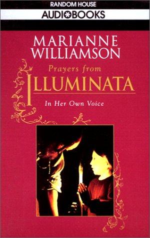 Marianne Williamson: Illuminata (AudiobookFormat, 1994, Random House Audio)