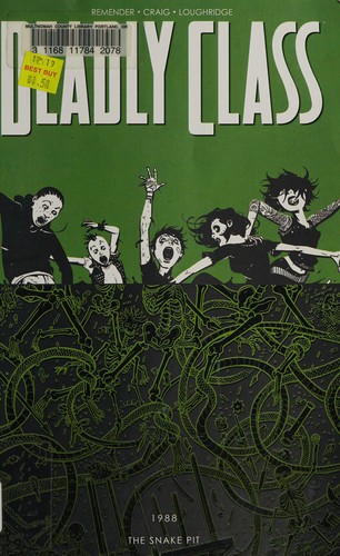 Rick Remender: Deadly Class, Vol. 3 (Paperback, 2015, Image Comics)