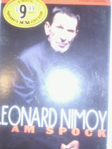 Leonard Nimoy: I Am Spock (AudiobookFormat, 1997, Paperback Nova Audio Books)