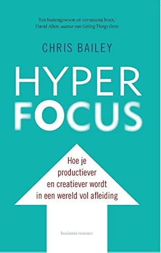 Chris Bailey: Hyperfocus (Paperback, 2018, Business Contact)