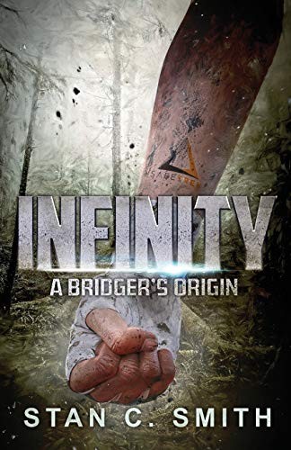 Stan C. Smith: Infinity (Paperback, 2019, Independently published)