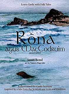Jason Bond: Ròna Agus MacCodruim (Scottish Gaelic language, 2018, Independently Published)