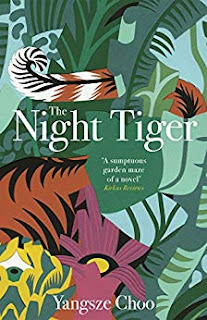 Yangsze Choo: The Night Tiger (Paperback, 2019, Quercus Publishing)