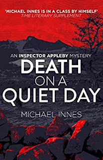 Michael Innes, J. I. M. Stewart: Death on a Quiet Day (EBook, 2019, Agora Books)