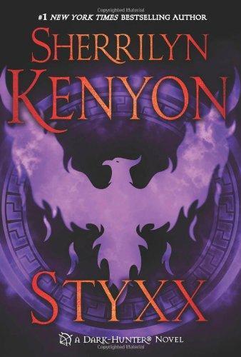 Sherrilyn Kenyon: Styxx (Dark-Hunter, #22) (2013)