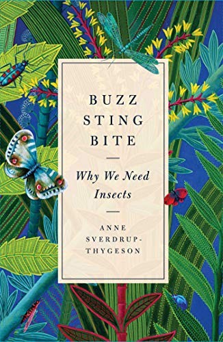 Anne Sverdrup-Thygeson: Buzz, Sting, Bite (Hardcover, 2019, Simon & Schuster)