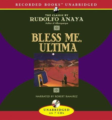 Rudolfo A. Anaya: Bless Me, Ultima (AudiobookFormat, 2004, Recorded Books)