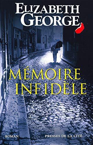 Elizabeth George: Mémoire infidèle (French language, 2001)