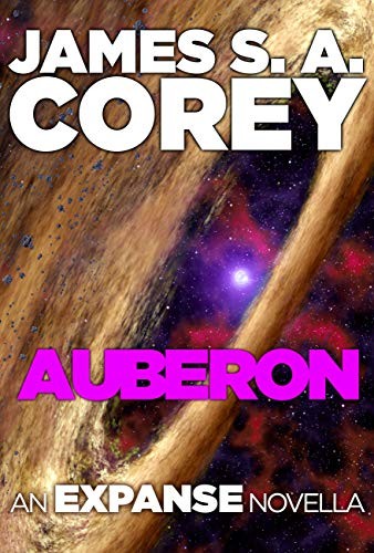 James S.A. Corey: Auberon (2019, Orbit)