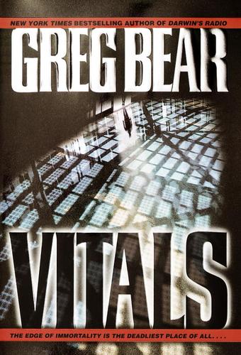 Greg Bear: Vitals (EBook, 2002, Random House Publishing Group)