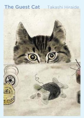 Takashi Hiraide: The Guest Cat (2014, New Directions Publishing Corporation)