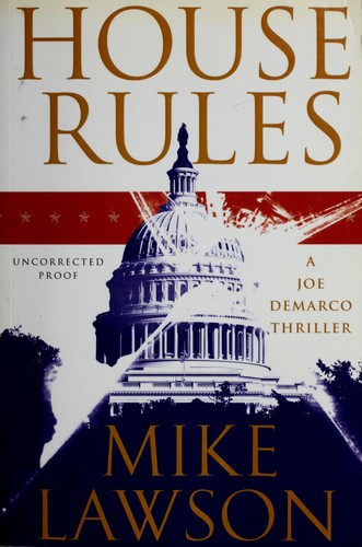 Lawson, Michael: House rules (2008, Atlantic Monthly Press)