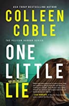 Colleen Coble: One little lie (Hardcover, 2020, Thomas Nelson)