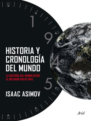 Isaac Asimov, Vicente Villacampa Armengol: Historia y cronología del mundo (Paperback, Spanish language, Editorial Ariel)