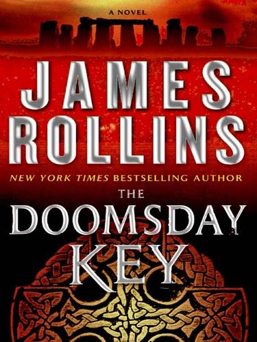 James Rollins: The Doomsday Key (EBook, 2009, HarperCollins)