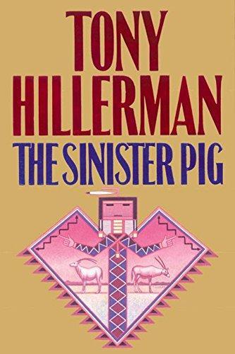 Tony Hillerman: The Sinister Pig (2003, HarperCollins)