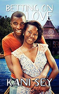 Kani Sey: Betting On Love (EBook, Love Africa Press)