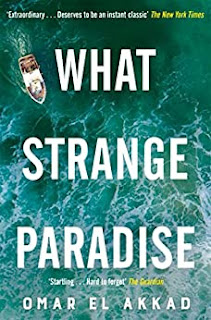 Omar El Akkad: What Strange Paradise (2022, Picador)