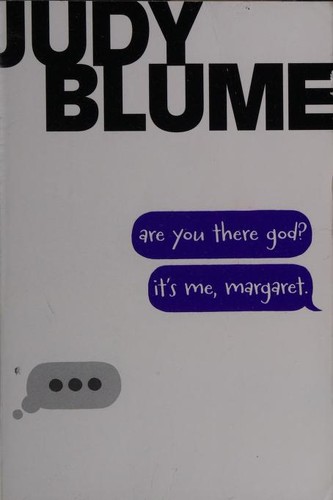 Judy Blume: Are you there god? It's me Margaret. (Paperback, 2016, Atheneum Books for Young Readers)