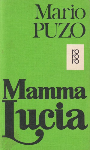 Mario Puzo: Mamma Lucia (German language, 1978, Rowohlt)