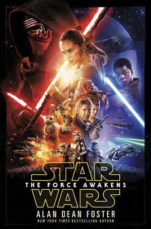 Alan Dean Foster: Star wars : the force awakens (2015, Random House Publishing Group)